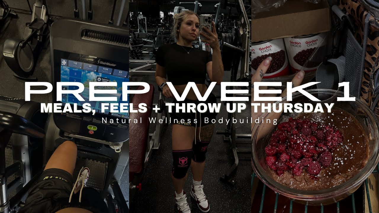 prep week 1 | natural wellness bodybuilding