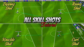 All 8 Types of SKILL SHOTS Tutorial  ✨ eFootball 2025 Mobile 🎮