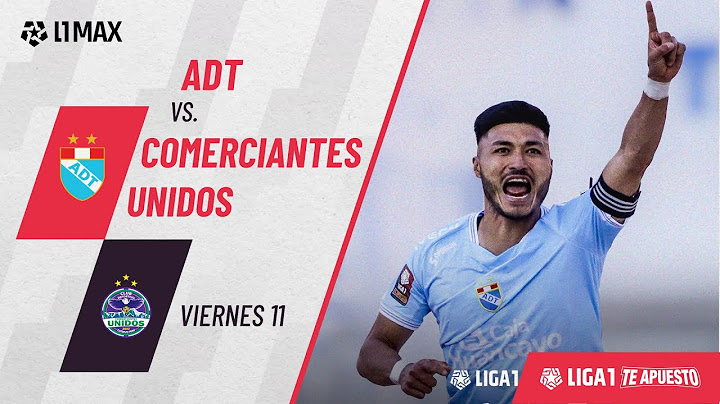 ADT 1-0 Comerciantes Unidos: resumen de hoy, mejores jugadas y el gol | #Liga1TeApuesto2025