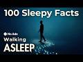 The Unconscious Logic of Sleepwalking | Relaxing Facts To Fall Asleep To