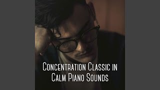 Tranquil Piano Harmony for Clear Concentration