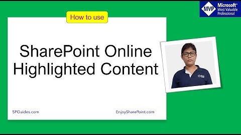 SharePoint Online Highlighted Content Web Part | Highlighted content web part in SharePoint Online