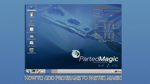 How to add programs to parted magic