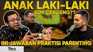 INI BAHAYA ANAK LAKI-LAKI JADI CENGENG!!