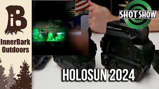 Holosun: SHOT Show 2024 by InnerBark Outdoors 3,573 views 3 months ago 6 minutes, 42 seconds