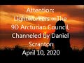 Attention: Lightworkers | The 9D Arcturian Council via Daniel Scranton