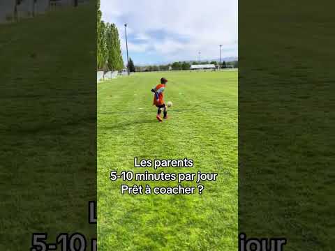 Aider votre enfant à progresser — contrôle, passe, coordination