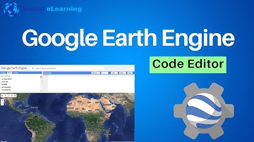 Google Earth Engine | Introduction to Code Editor for Beginners