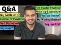 First QnA! Expenses? My GF? My Height? My Workout? PASSENGER PARAMVIR