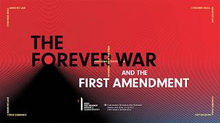The Forever War and the First Amendment - Day 1
