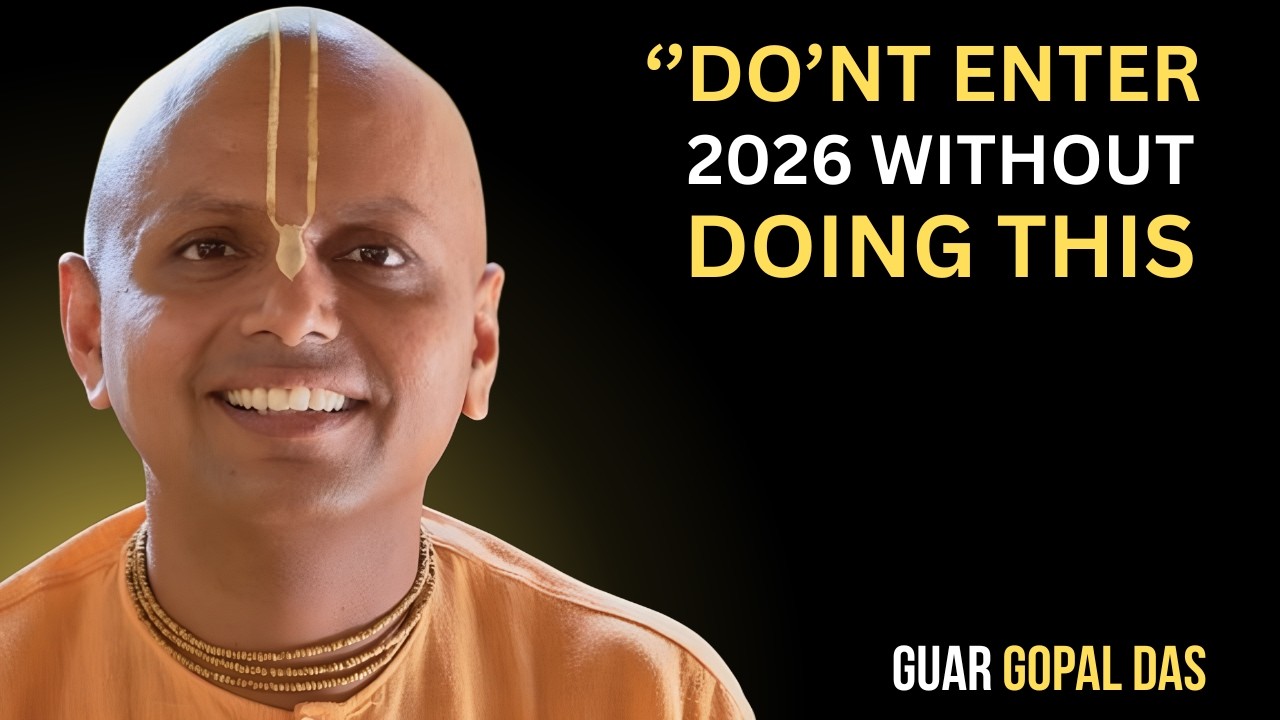 These 5 Goals Before 2026 | Gaur Gopal Das Motivational Speech
