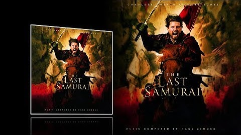Thumbnail of The Last Samurai (2003) - Full Expanded soundtrack (Hans Zimmer)