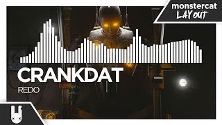Crankdat - Redo [Monstercat Layout]