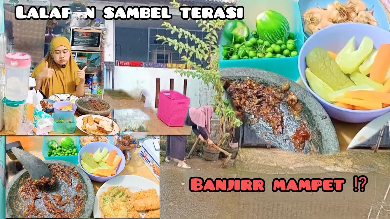 BANJIR TERPAKSA HARUS BERSIHKAN SALURAN ⁉️ LALAPAN & SAMBAL TERASI #youtube #shortvideo #daily 