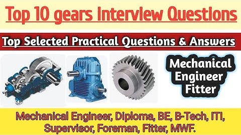 Top 10 interview questions and answers on gears | fitter questions and answers #gears. #mechanical