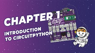 【Explore STEM & Coding with EDU PICO】Chapter 1  Part 1 | Programming with CircuitPython