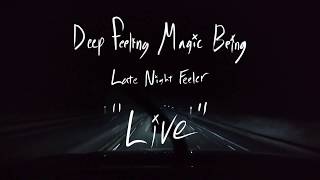 Deep Feeling Magic Being: Live (Official Audio)