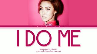 Watch Mamamoo I Do Me video