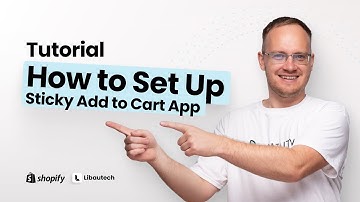 How to Set Up Sticky Add to Cart App on Your Shopify Store (2025 Tutorial)