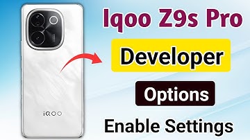 iqoo z9s pro me developer options kaise laye !! how to enable developer options in iqoo z9s pro