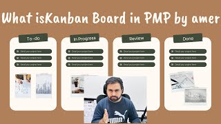 what is kanban in PMP by Amer