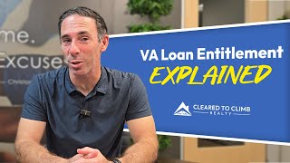 VA Loan Entitlement EXPLAINED.