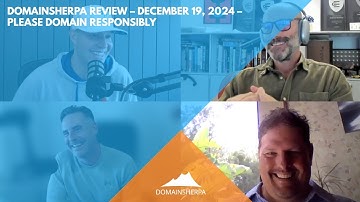 Please Domain Responsibly: Broker Collabs & Domain Insights | DomainSherpa Podcast | Dec 19 2024