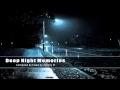 Deep night memories  new 2015 deep house set by johnny m