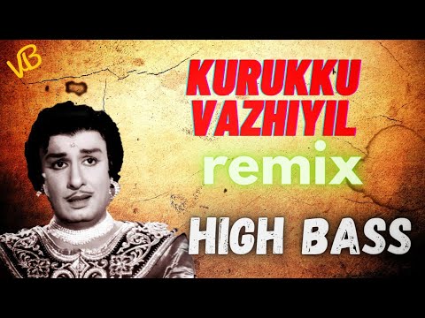 Kurukku vazhiyil Remix song   High bass  please use earphones