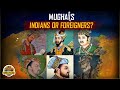 Mughals indians or foreigners  india unravelled