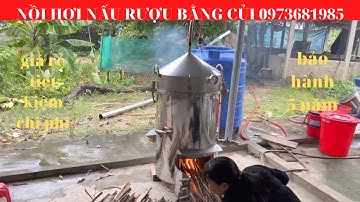 Giá nồi hơi nấu rượu bằng củi 0973681985