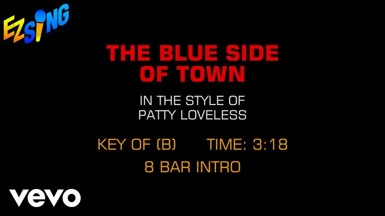 Patty Loveless Blue Side Of Town (Karaoke) YouTube