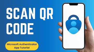 How To Scan QR Code On Microsoft Authenticator (2024) Easy Tutorial
