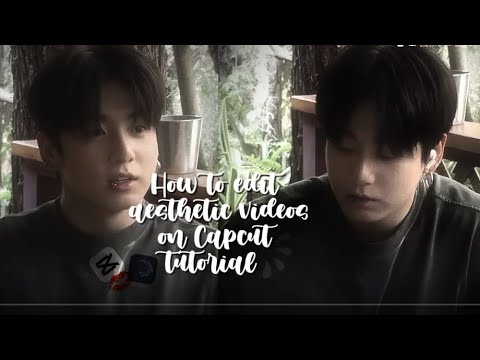 How to edit aesthetic videos on Capcut #aesthetic