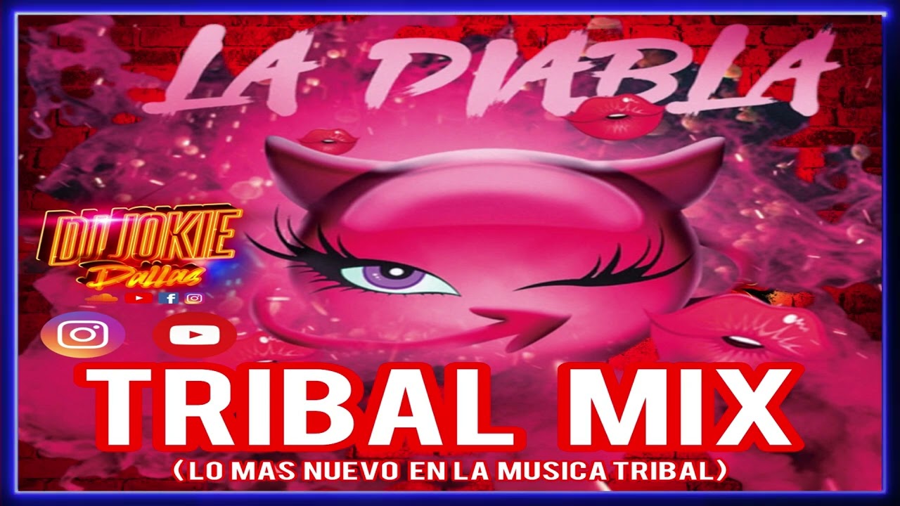 TRIBAL MIX 2024  VOL3  DJ JOKIE DALLAS LO MAS NUEVO