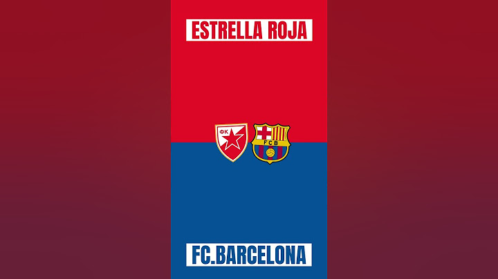 🚨 FINAL🚨Estrella Roja 2 vs FC.Barcelona 5 , rodillo culé