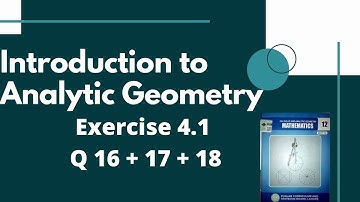 12th Class Math, Ch 4,  - Exercise 4.1 Question no 16+17+18  - FSc Math book 2|Atlantic of math