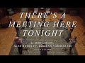 CANTUS: There's a Meeting Here Tonight by Bob Gibson