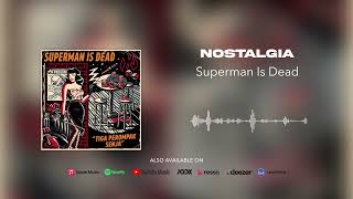 Superman Is Dead - Nostalgia (Official Audio)