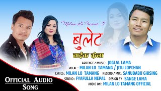 ' Bullet Bike Crela ' New Tamang Song || Ft Milan Lo Tamang || Jitu Lopchan //2023//2080