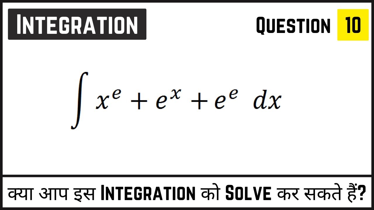 Integration Of X e E x E e Dx Integration Of X Power E integration-of-x-e-e-x-e-e-dx-integration-of-x-power-e