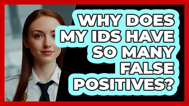 Why Does My IDS Have So Many False Positives? - SecurityFirstCorp.com