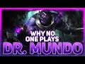 Why People STILL DON'T Play: Dr. Mundo | League of Legends