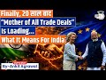 “Mother of all deals”: EU says historic India trade pact within reach | Ankit Agrawal Study IQ