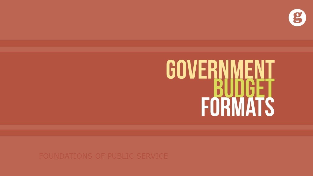 government budget formats youtube budget formats