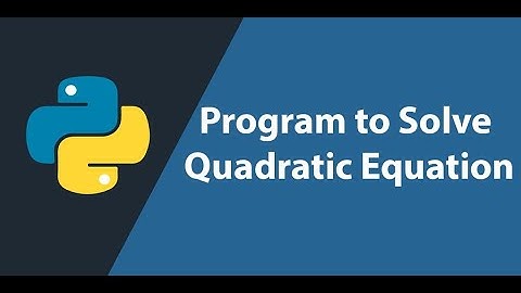 How to solve Quadratic Equation using python language