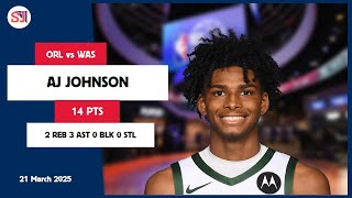 AJ JOHNSON 14 PTS vs ORL 21 Mar 24-25 WAS Highlights