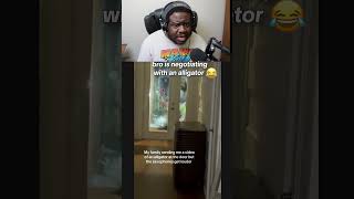 bro tried to reason with an alligator