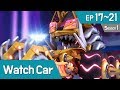 Power Battle Watch Car S2 EP 17~21 (English Ver)