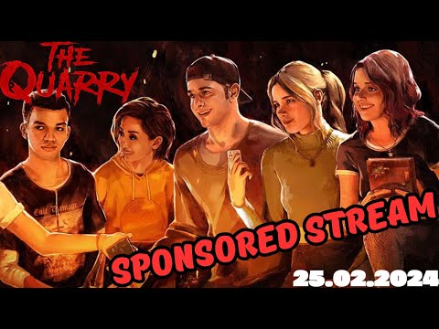 Видео: The QUARRY ➤ SPONSORED STREAM (25.02.24)